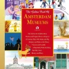 Koos Meinderts, Uggbert, Freek De Jonge, E.A. Gouden Voorleesboeken: The Golden Book Of Amsterdam Museums